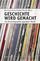 Dietric Helms, Dietrich Helms, Thomas Phleps, Phleps (verst ), Thomas Phleps (verst.) - Geschichte wird gemacht