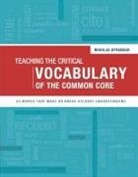 Marilee Sprenger, Marliee Sprenger - Teaching the Critical Vocabulary of the Common Core