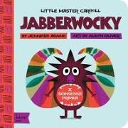 Jennifer Adams, Jennifer Oliver Adams, Alison Oliver, Alison Oliver - Jabberwocky - A Babylit Nonsense Primer