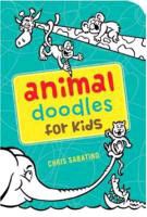 Chris Sabatino - Animal Doodles for Kids