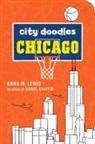 Daniel Chaffin, Anna Lewis, Anna Chaffin Lewis, Anna M. Lewis, Daniel Chaffin - City Doodles Chicago