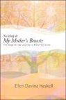 Ellen Davina Haskell - Suckling at My Mother's Breasts