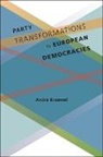 Andre Krouwel, Andre' Krouwel, André Krouwel, Andre&amp;apos Krouwel - Party Transformations in European Democracies