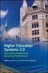Jason E Lane, Jason E. Lane, Jason E. (EDT)/ Johnstone Lane, D Bruce Johnstone, D. Bruce Johnstone, Jason E Lane... - Higher Education Systems 3.0