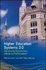 Jason E. Lane, Jason E. (EDT)/ Johnstone Lane, Jason E. Johnstone Lane, D Bruce Johnstone, D. Bruce Johnstone, Jason E Lane... - Higher Education Systems 3.0