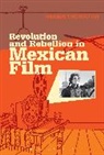 Niamh Thornton - Revolution and Rebellion in Mexican Film