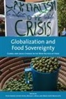 Peter Andree, Peter Ayres Andree, Jeffrey M. Ayres, University of Toronto Press Scholarly Pu, Peter Andr?e, Peter Andree... - Globalization and Food Sovereignty
