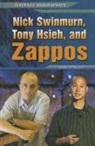 Erin Staley - Nick Swinmurn, Tony Hsieh, and Zappos