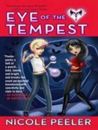 Nicole Peeler, Khristine Hvam - Eye of the Tempest (Audio book)