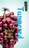 Michele Martin Bossley - Tampered