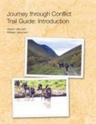 Alistair Little, Wilhelm Verwoerd - Journey Through Conflict Trail Guide