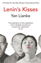 Yan Lianke, Lianke Yan, YAN LIANKE - Lenin's Kisses