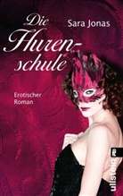 Sara Jonas - Die Hurenschule