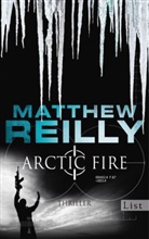 Matthew Reilly - Arctic Fire