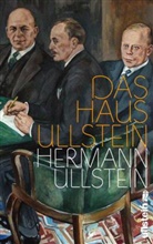 Ullstein, Hermann Ullstein, Deutsche Pressemuseum im Ullsteinhaus e V, Deutsches Pressemuseum im Ullsteinhaus e V - Das Haus Ullstein