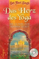 Singh, Sat H Singh, Sat H. Singh, Sat Hari Singh - Das Herz des Yoga, m. Audio-CD