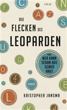 Kristopher Jansma - Die Flecken des Leoparden