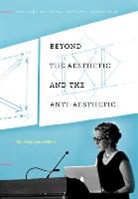 James Elkins, Harper Montgomery - Beyond the Aesthetic Amp Anti Aesthet