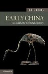 Li Feng, LI (Columbia University Feng, Feng Li - Early China