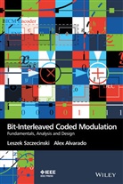 Alex Alvarado, Alvarado Alex, Lesze Szczecinski, Leszek Szczecinski, Leszek (Institut National De La Reche Szczecinski, Leszek Alvarado Szczecinski... - Bit-Interleaved Coded Modulation