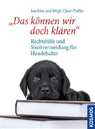 Cäsar-Prelle, Cäsar-Preller, Birgit Cäsar-Preller, Joachi Cäsar-Preller, Joachim Cäsar-Preller, Judith Cäsar-Preller - Das können wir doch klären