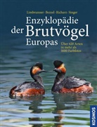 Einhar Bezzel, Einhard Bezzel, Alfre Limbrunner, Alfred Limbrunner, Klaus Richarz - Enzyklopädie der Brutvögel Europas
