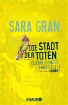 Sara Gran - Die Stadt der Toten