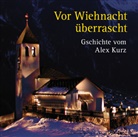 Alex Kurz - Vor Wiehnacht überrascht (Audio book)