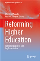 Musseli, Christin Musselin, Christine Musselin, N Teixeira, N Teixeira, Teixeir... - Reforming Higher Education