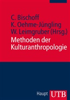 Christine Bischoff, L, Walte Leimgruber, Walter Leimgruber, Leimgruber (Prof. D, Oehme-J... - Methoden der Kulturanthropologie
