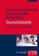 Christiane Hochstadt, Andreas Krafft, R Olsen, Ralph Olsen - Deutschdidaktik