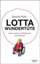 Sandra Roth - Lotta Wundertüte