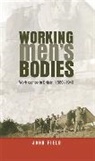 John Field, JOHN FIELD - Working Mens Bodies