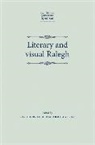 Christopher Armitage, Christopher M. Armitage, Christopher Armitage, Christopher M. Armitage, Armitage Christopher, J. B. Lethbridge... - Literary and Visual Ralegh