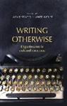 Jackie Stacey, Jackie Wolff Stacey, Jackie Stacey, Stacey Jackie, Janet Wolff, Wolff Janet - Writing Otherwise
