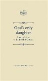 Kathryn Walls, J B Lethbridge, J. B. Lethbridge - God''s Only Daughter