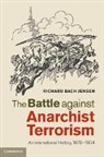 Richard Bach Jensen, Jensen Richard Bach - Battle Against Anarchist Terrorism