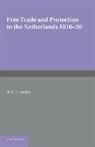 H. R. C. Wright, Wright H. R. C. - Free Trade and Protection in the Netherlands 1816-30