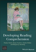 Paula Clarke, Paula J Clarke, Paula J. Clarke, Paula J. Truelove Clarke, Pj Clarke, Clarke Paula J.... - Developing Reading Comprehension