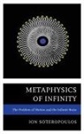 Ion Soteropoulos, Ion G. Soteropoulos, Soteropoulos Ion - Metaphysics of Infinity the Prcb