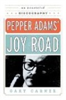 Gary Carner - Pepper Adams Joy Road an Annopb