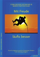 Besser-Siegmun, Cor Besser-Siegmund, Cora Besser-Siegmund, Rathschlag, Marco Rathschlag - Mit Freude läufts besser