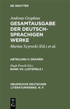 Andreas Gryphius, Hug Powell, Hugh Powell - Gesamtausgabe der deutschsprachigen Werke - 7: Lustspiele. Tl.1