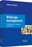 Sabine Seufert, Sabine (Prof. Dr.) Seufert - Bildungsmanagement