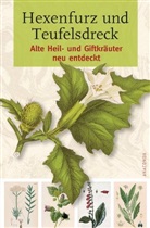 Ger Haerkötter, Gerd Haerkötter, Gerd und Marlene Haerkötter, Malene Haerkötter, Marlene Haerkötter, Haerkötter Marlene... - Hexenfurz und Teufelsdreck