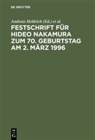 Andrea Heldrich, Andreas Heldrich, Uchida, Uchida, Takeyoshi Uchida - Festschrift für Hideo Nakamura zum 70. Geburtstag am 2. März 1996