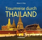 Klaus G Förg, Klaus G. Förg, Andreas Stoffers - Traumreise durch Thailand