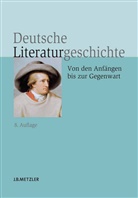Wolfgang Beutin, Matthias Beilein, Klaus Ehlert, Wolfgang Emmerich - Deutsche Literaturgeschichte
