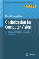Marco A. Treiber, Marco Alexander Treiber - Optimization for Computer Vision