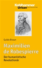 Guido Braun, PD Dr Guido Braun - Maximilien de Robespierre
